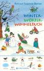 Rotraut Susanne Berner: Winter-Wörterwimmelbuch, Buch