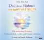 : Das kleine Hör-Buch vom inneren Frieden, CD