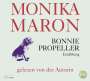 Monika Maron: Bonnie Propeller, CD