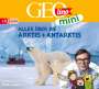 Eva Dax: GEOlino mini: Folge 11 - Alles über die Arktis und Antarktis, CD