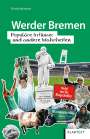 Florian Reinecke: Werder Bremen, Buch
