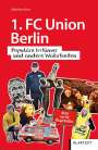 Matthias Koch: 1. FC Union Berlin, Buch
