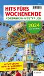 : Hits fürs Wochenende Nordrhein-Westfalen 2024, Buch