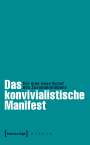 : Das konvivialistische Manifest, Buch