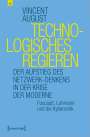 Vincent August: Technologisches Regieren, Buch