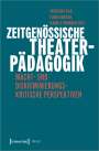 : Zeitgenössische Theaterpädagogik, Buch