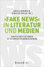 : >Fake News< in Literatur und Medien, Buch