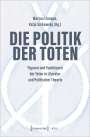: Die Politik der Toten, Buch