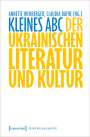 : Kleines ABC der ukrainischen Literatur und Kultur, Buch