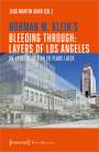 : Norman M. Klein's »Bleeding Through: Layers of Los Angeles«, Buch