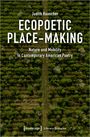 Judith Rauscher: Ecopoetic Place-Making, Buch