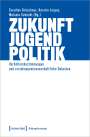 : Zukunft - Jugend - Politik, Buch