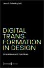 : Digital Transformation in Design, Buch