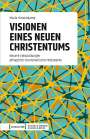 Maria Hinsenkamp: Visionen eines neuen Christentums, Buch