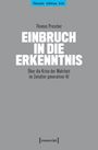 Thomas Prescher: Einbruch in die Erkenntnis, Buch