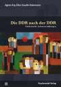 Agnès Arp: Die DDR nach der DDR, Buch