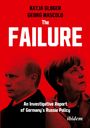 „KATJA GLOGER, GEORG MASCOLO, The FAILURE, An Investigative Report of Germany's Russia Policy, ibidem“ auf rotem Hintergrund.