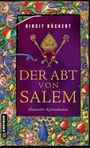 Birgit Rückert: Der Abt von Salem, Buch