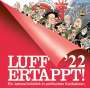 Rolf Henn: Luff '22 - Ertappt!, Buch