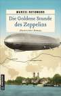 Marcel Rothmund: Die Goldene Stunde des Zeppelins, Buch