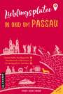Mirja-Leena Zauner: Lieblingsplätze in und um Passau, Buch