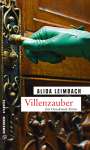 Alida Leimbach: Villenzauber, Buch