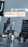 Uwe Klausner: Walküre-Alarm, Buch