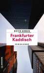 Dieter Aurass: Frankfurter Kaddisch, Buch