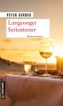 Peter Gerdes: Langeooger Serientester, Buch