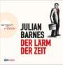 Julian Barnes: Der Lärm der Zeit, CD,CD,CD,CD,CD