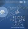 Thomas Hettche: Herzfaden. Roman der Augsburger Puppenkiste, MP3,MP3