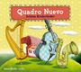 Quadro Nuevo: Schöne Kinderlieder, CD