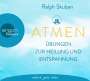 Ralph Skuban: ATMEN - Übungen zur Heilung und Entspannung, CD