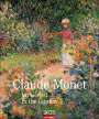 Claude Monet: Claude Monet Im Garten Kalender 2025 - Im Garten, KAL