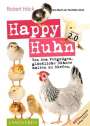 Robert Höck: Happy Huhn. Edition 2.0, Buch