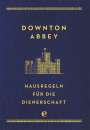 Charles Carson: Downton Abbey - Hausregeln für die Dienerschaft, Buch
