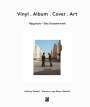 Aubrey Powell: Vinyl - Album - Cover - Art, Buch