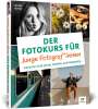 Nicolle Buttler: Der Fotokurs für junge Fotograf*innen, Buch