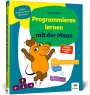 Philip Kiefer: Programmieren lernen mit der Maus, Buch