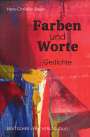 Hans-Christian Bauer: Farben und Worte, Buch