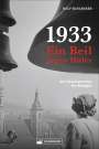 Rolf Schlenker: 1933 - Ein Beil gegen Hitler, Buch