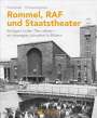 Horst Rudel: Rommel, RAF und Staatstheater, Buch