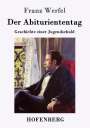 Franz Werfel: Der Abituriententag, Buch