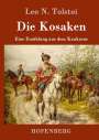 Leo N. Tolstoi: Die Kosaken, Buch