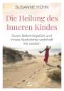 Susanne Hühn: Die Heilung des Inneren Kindes, Buch