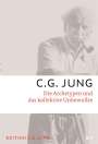 C. G. Jung: Die Archetypen und das kollektive Unbewusste, Buch