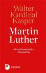 Walter Kardinal Kasper: Martin Luther, Buch