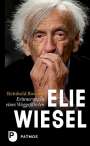 Reinhold Boschki: Elie Wiesel - ein Leben gegen das Vergessen, Buch
