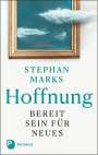 Stephan Marks: Hoffnung - bereit sein für Neues, Buch