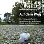Michael Schildmann: Auf dem Weg, Buch